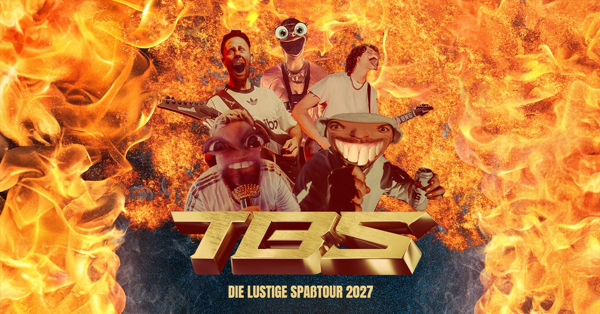 TBS - Die lustige Spaßtour 2027